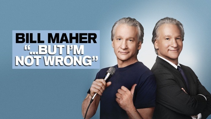 Film Bill Maher... But I'm Not Wrong