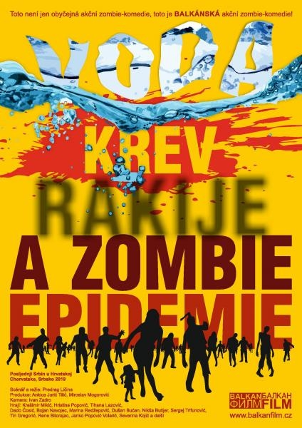 Voda, krev, rakije a zombie epidemie