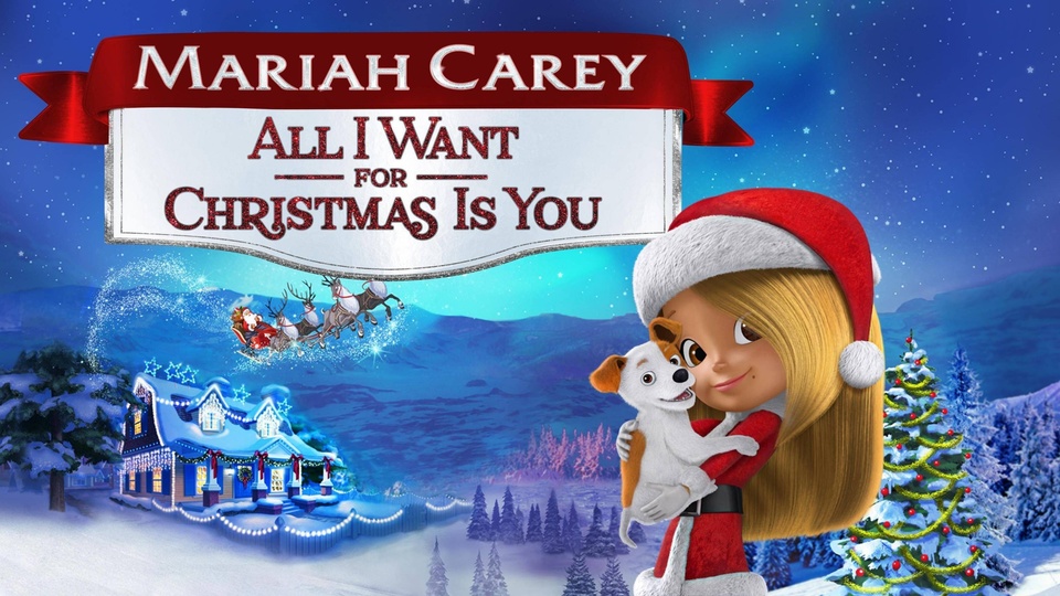 Film Mariah Carey: All I Want For Christmas Is You