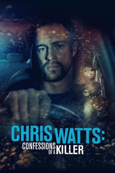 Chris Watts: Spoveď vraha