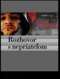 Rozhovor s nepriateľom