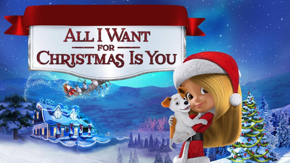 Film All I Want for Christmas Is You