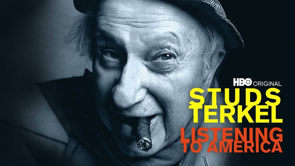 Dokument Studs Terkel: Naslouchání Americe