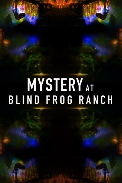 Záhada ranče Blind Frog