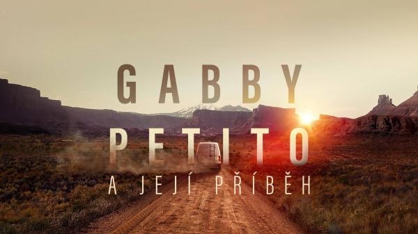 Gabby Petito a její příběh