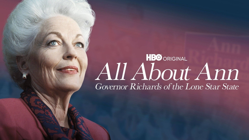 Documentary All About Ann: Governor Richards of the Lone Star State
