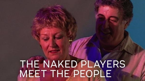 Naked Players Meet the People