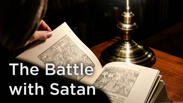 The Battle with Satan