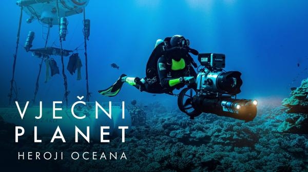 Vječni planet: Heroji oceana