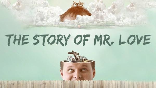 The Story of Mr Love