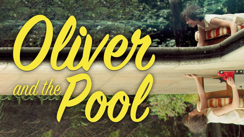 Film Oliver and the Pool