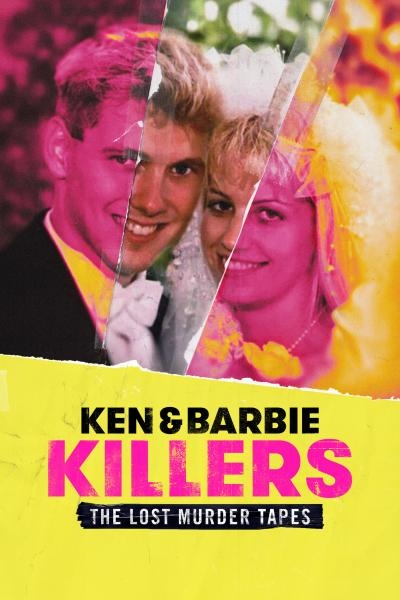 Ken i Barbie, ubojice: Izgubljene snimke ubojstava