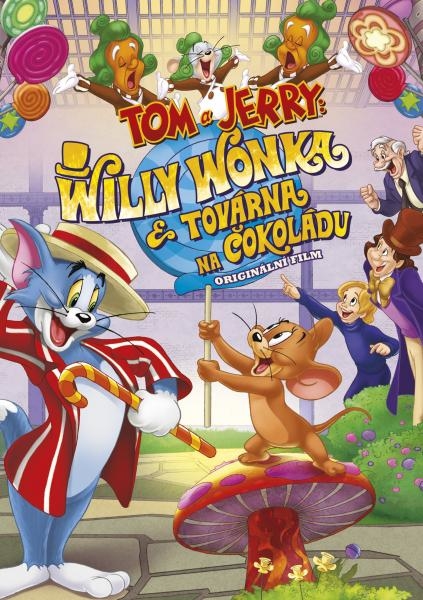 Tom a Jerry a Willy Wonka