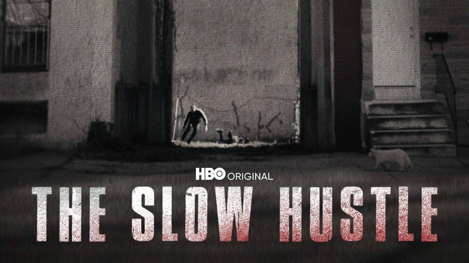 Documentary The Slow Hustle