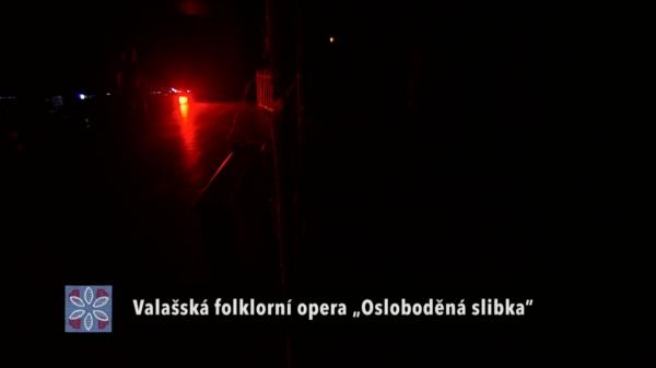 Valašská folklorní opera: "Osloboděná slibka"