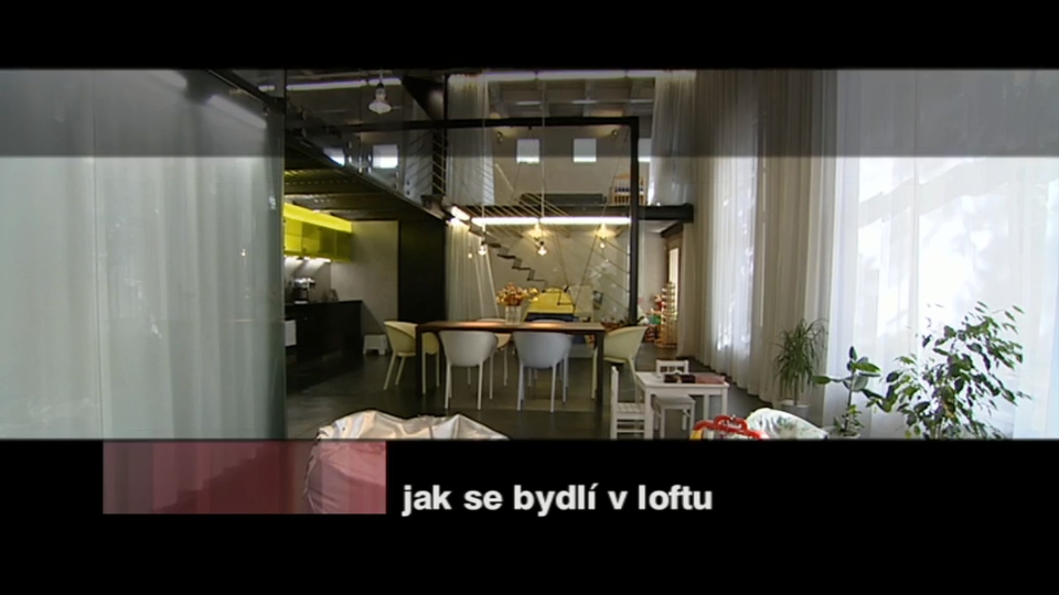 Documentary Jak se bydlí v loftu