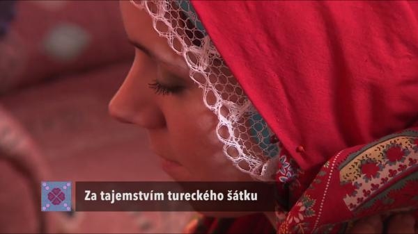 Za tajemstvím tureckého šátku