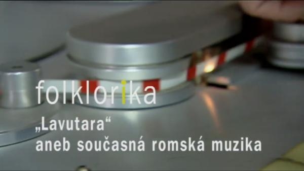 "Lavutara" aneb současná romská muzika