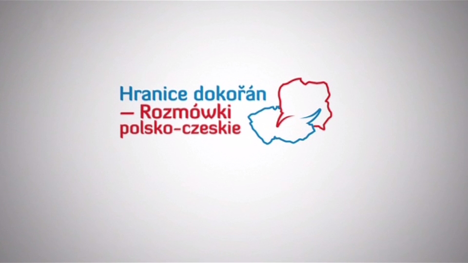 Documentary Hranice dokořán - Rozmówki polsko-czeskie
