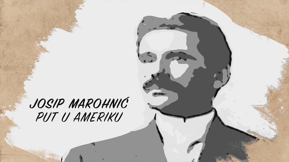 Dokumentarci Josip Marohnić - Put u Ameriku
