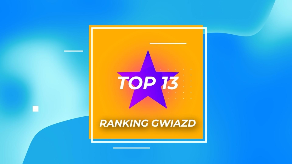 "Top 13" - ranking gwiazd