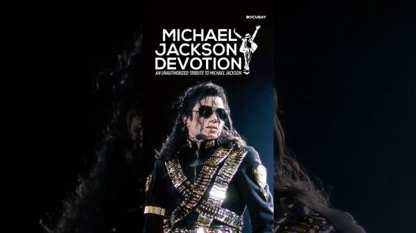 MICHAEL JACKSON – DEVOTION