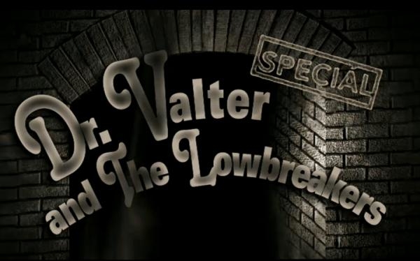Blues ze Staré Pekárny: Dr. Valter and The Lowbreakers Speciál